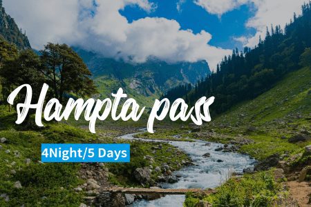 HAMPTA PASS TREK WITH CHANDRATAL