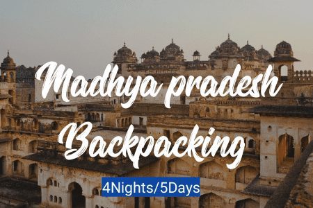 Madhya Pradesh Backpacking